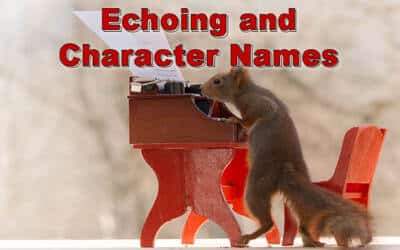 Echoing and Character Names