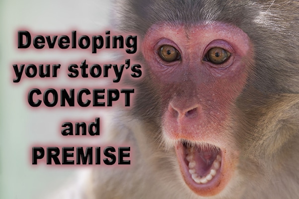 Your story’s Concept and Premise